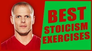 The Best Stoicism Exercises (Tim Ferriss, Robert Greene, Arianna Huffington, Alain De Botton, +more)