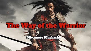 Sigma Mindset | How to Walk the Path of the Sigma Warrior |  Miyamoto Musashi |