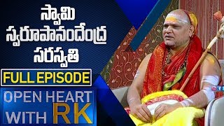 Swamy Swaroopanandendra Saraswati | Open Heart With RK | Full Episode | ABN Telugu