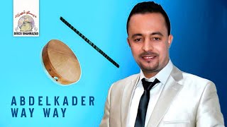 Rafraq | Abdelkader Way Way (Official Audio)