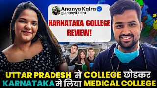 Karnataka Medical Colleges Review | Pros \u0026 Cons Of Karnataka Medical Colleges