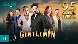 Gentleman Episode 1 | Humayun Saeed, Yumna Zaidi, Digitally Powered By Mezan, Ma