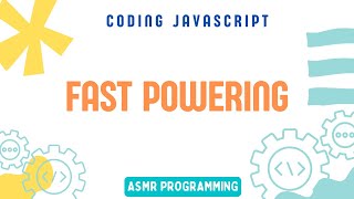 Coding Interview JavaScript - Fast Powering | Algorithm and Data Structure | ASMR Programming