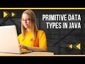 We're going to explore primitive data types in Java.