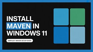 How to Install Maven in Windows 11 – Easy Step-by-Step Fix for Setup Issues