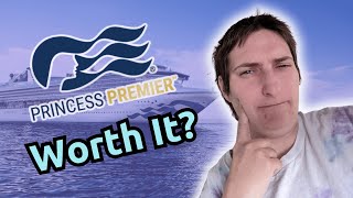 Princess Premier Package Explained: Is It Worth It?