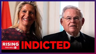 BREAKING: Sen Menendez (D-NJ) INDICTED On Bribery AGAIN; Corruption At Its Most OBVIOUS?: Rising