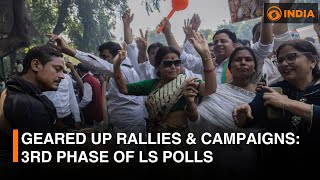 Geared up rallies & campaigns: 3rd Phase of LS Polls | More updates | DD India News Hour