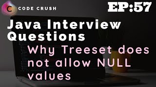 Why Treeset does not allow NULL values | TreeSet in Java
