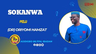 SOKANWA SPECIAL WITH DR ORIYOMI HAMZAT