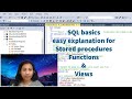 SQL Stored Procedures, Functions and Views explained basics