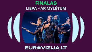 EUROVIZIJA.LT | Liepa – „Ar mylėtum“