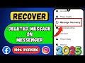 How To Recover Deleted Messages On Messenger (2025 Update) | Recover Deleted Facebook Messages