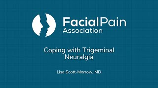 Coping with Trigeminal Neuralgia