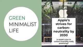 Apple way to be carbon neutral by 2030 | In a nutshell
