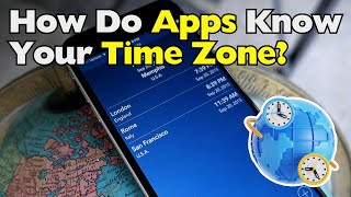 How Do Apps Know Your Time Zone? Even When You Never Tell Them [ID1309]
