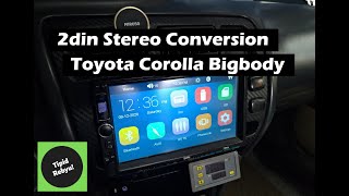 DIY! 2din Stereo Conversion for 93-97 Toyota Corolla (Bigbody)