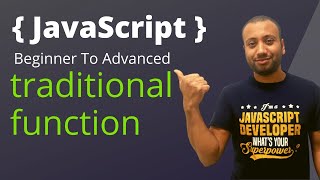 javascript bangla tutorial 32 : traditional function