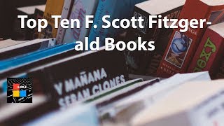 Top Ten F. Scott Fitzgerald Books