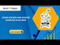 12 September 2023 - SkillUpRight - Learn Docker and Docker Compose in 60 Mins