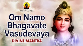 OM NAMO BHAGVATE VASUDEVAYA || LORD VISHNU AND LORD KRISHNA MANTRA || MIND CONTROL \u0026 GOOD LUCK