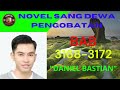 SANG DEWA PENGOBATAN DANIEL BASTIAN BAB 3168-3172