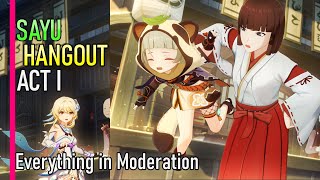 Genshin Impact - Sayu Hangout Event (Everything in Moderation Ending)