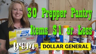 30 Items $1 or Less for your Prepper Pantry from Dollar General