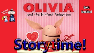 OLIVIA AND THE PERFECT VALENTINE Read Aloud ~ Valentine's Day Book ~  Bedtime Story Read Along Books