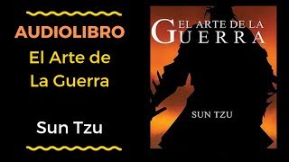 El Arte de la Guerra ⛩️ Sun Tzu 🎧 Audiolibro completo en ESPAÑOL