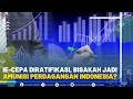 IE-CEPA DIRATIFIKASI, BISAKAH JADI AMUNISI PERDAGANGAN INDONESIA? - MARKET REVIEW PART 4