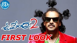 Upendra 2 Movie First look