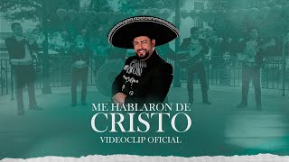 Me hablaron de Cristo | Video Oficial | Victor Hugo Velásquez