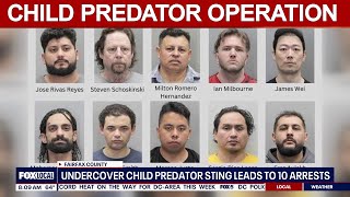 10 arrested in Fairfax County undercover child predator operation