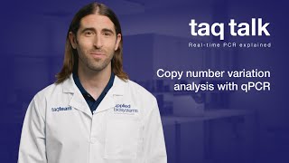 Copy number variation analysis with qPCR--Taq Talk Episode 18