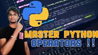 Relational, Logical, Exponential & Arithmetic Operations in Python | Beginner Friendly