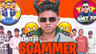 AMIT FF SCAMMER 🤬 || Amit Ne Team Ko Dhokha Diya | @amitffytcomedy Roast