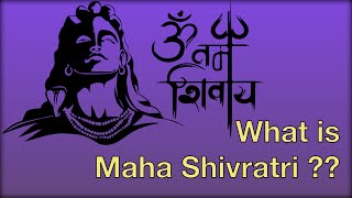 What is MahaShivRatri? | What to do on MahaShivRatri?