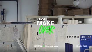 [rareraw] 2023 MAKE OVER │ EPISODE 5 - 도자기 공방, 디스플레이 가능한 쇼룸으로 메이크오버