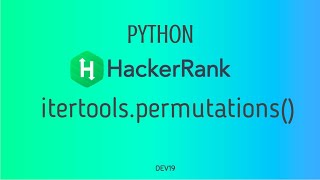 #34 : itertools.permutations( ) | Hackerrank Python Solutions