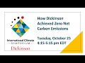 How Dickinson Achieved Zero Net Carbon Emissions