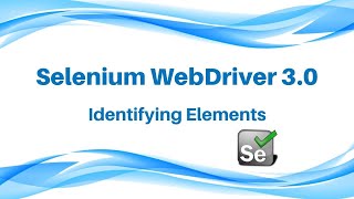 Identifying Elements Selenium Webdriver 3 0