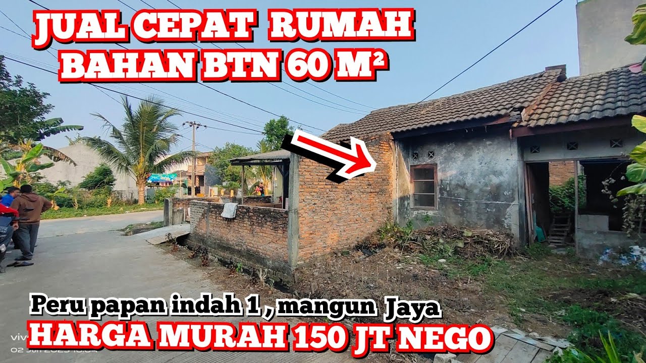 Jual Murah Rumah Bahan BTN Luas 60 M² || Harga Murah 150 Juta Nego ...