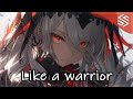 Nightcore - Warrior - (Lyrics)