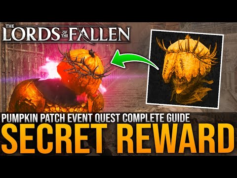 Pumpkin Patch Event Quest Complete Guide - NEW SECRET Pumpskin Mask & BOSS FIGHT Lords Of The Fallen