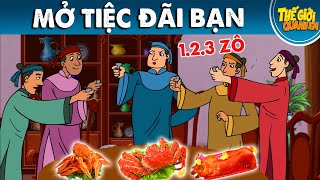 MỞ TIỆC ĐÃI BẠN - Phim hoạt hình - Truyện cổ tích - Quà tặng cuộc sống - Khoảnh khắc kỳ diệu