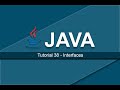 Java Tutorials - 38 Interfaces