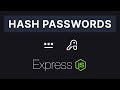 Express JS #17 - Hashing Passwords