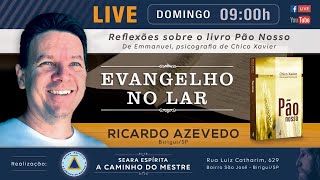 Evangelho no Lar - Pão Nosso - Cap. 162 - Manifestações Espirituais