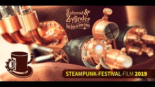 Festivalfilm MIT ZAHNRAD UND ZYLINDER | Steampunk Meißen | 2019